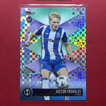 Topps Finest 2025/26 UCC UCL  Victor Froholdt X-Refractor RC Rookie Porto #597